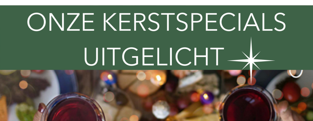 Onze Kerstspecials uitgelicht